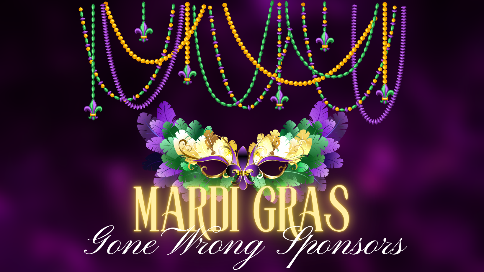 Mardi Gras Gone Wrong Sponsors
